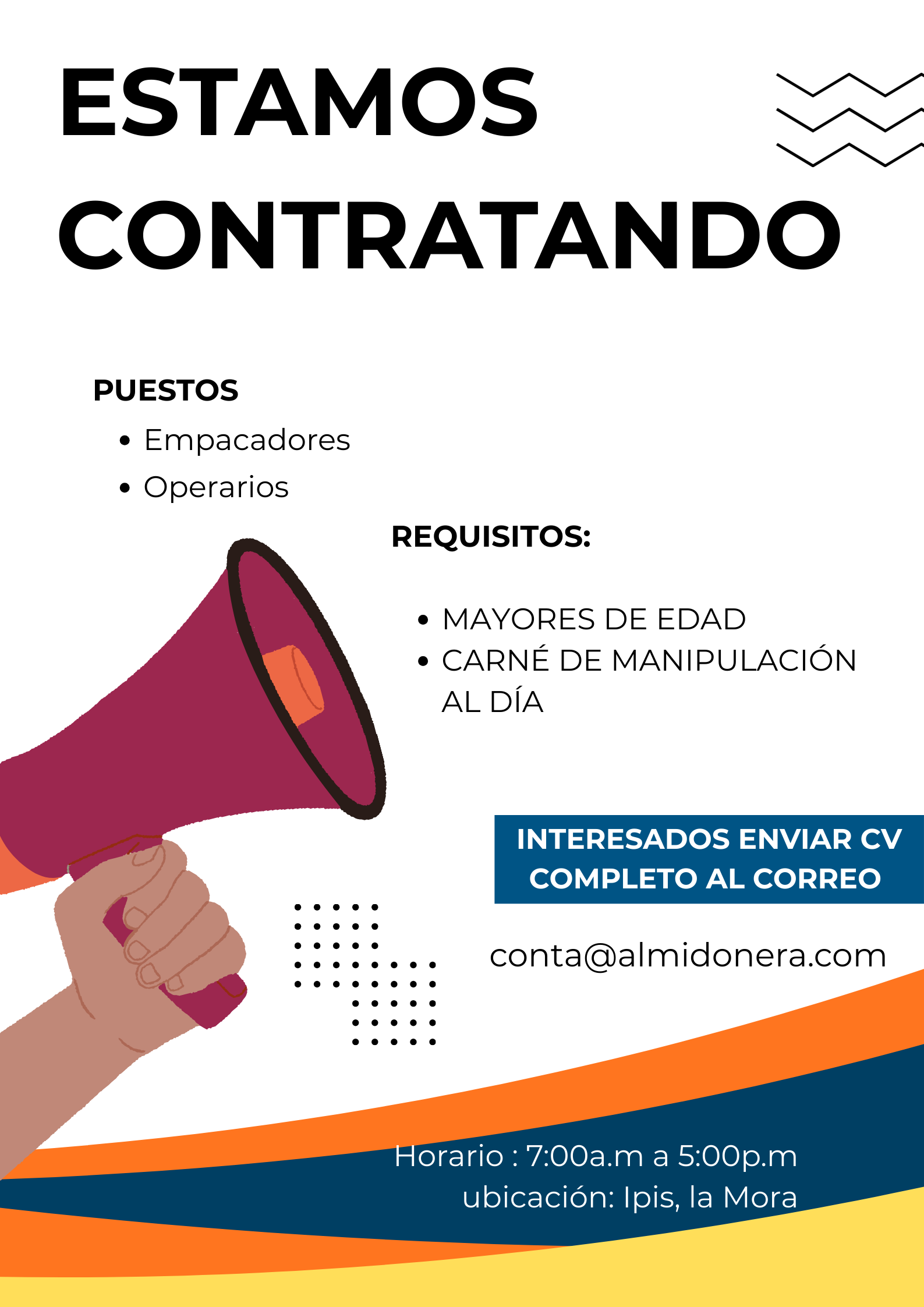 Puestos de empacadores y operario en Almidonera en Ipís